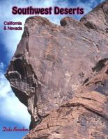 Southwest Deserts — California & Nevada 0989651452 Book Cover