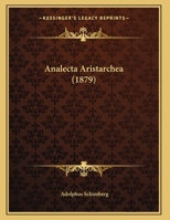 Analecta Aristarchea 1161859683 Book Cover