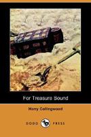 For Treasure Bound 1523899492 Book Cover