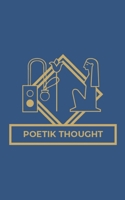 Book of Poetik Thought B09PW7LCQ7 Book Cover