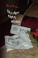 Thicker Than Water 1425787193 Book Cover