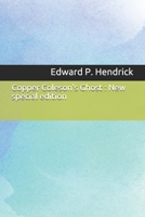 Copper Coleson's Ghost 1671148673 Book Cover