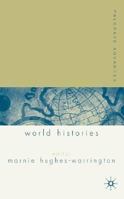 Palgrave Advances in World Histories 1403912785 Book Cover
