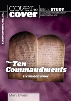 The Ten Commandments: Living God's Way 1853455938 Book Cover