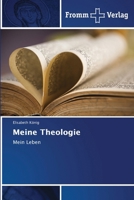 Meine Theologie (German Edition) 6138378180 Book Cover