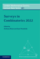 Surveys in Combinatorics 2022 1009096222 Book Cover