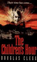 The Children's Hour 0440218675 Book Cover