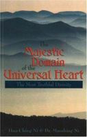 The Majestic Domain of the Universal Heart: The Most Truthful Divinity 0937064696 Book Cover