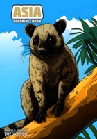 Animals around the World - Asia: Coloring Book (Animals around the World - Orrore Coloring Books) B0CNQ5JHRJ Book Cover