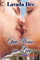 Open House on Love 1606016113 Book Cover