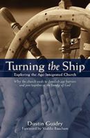 Turning the Ship 1607912627 Book Cover