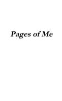 Pages of me 1304857263 Book Cover