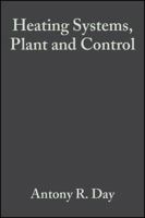 Heating Systems Plant and Control 0632059370 Book Cover