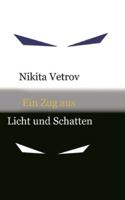 Ein Zug aus Licht und Schatten 3695145250 Book Cover