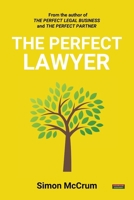 The Perfect Lawyer 1915855403 Book Cover