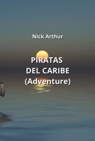 PIRATAS DEL CARIBE (Adventure) null Book Cover