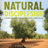 Natural Discipleship B0FPZQ6F21 Book Cover