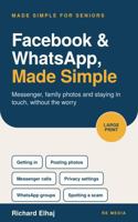 Facebook & WhatsApp, Made Simple 1923898108 Book Cover