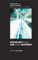 Sociology in the Age of the Internet 0335217257 Book Cover