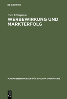 Werbewirkung Und Markterfolg 3486249932 Book Cover