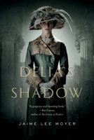 Delia's Shadow 0765331853 Book Cover