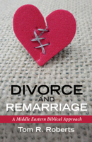 Divorce and Remarriage 1532618522 Book Cover
