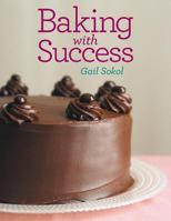 Baking with Success 1489711775 Book Cover
