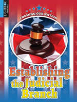 Establishing Judicial Branch 151053797X Book Cover