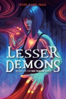 Lesser Demons: Book 1 in the Way Reader series 1961245019 Book Cover