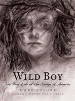 Wild Boy 0763656690 Book Cover