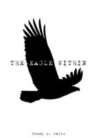 The Eagle Within 1365047253 Book Cover