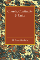 Church, Continuity and Unity 1107458722 Book Cover