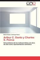Arthur C. Danto y Charles S. Peirce 3845486015 Book Cover