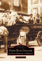 Paris Rive Gauche 2842535103 Book Cover