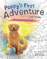 Poppy's First Adventure: The Coloring Book 1961624087 Book Cover