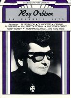 Roy Orbison -- 24 Classic Hits (Legendary Performers Vol. 6) 0898986184 Book Cover