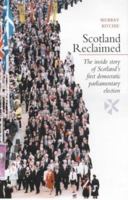 Scotland Reclaimed 0854110771 Book Cover