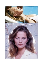 Charlotte Rampling 0464330327 Book Cover