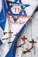 The Kingdom Seeker: The True Story of the First and Only Black, Male, Captain of a White Athletic Team at the High School Level in World and American History 1647499690 Book Cover
