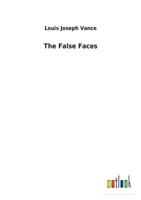 The False Faces 1986344975 Book Cover