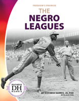 The Negro Leagues 1532190875 Book Cover