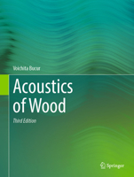 Acoustics of Wood (Springer Series in Wood Science) 3662702088 Book Cover