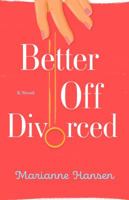 Better Off Divorced 0999899724 Book Cover