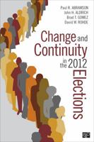 Change and Continuity in the 2012 Elections 1452240450 Book Cover