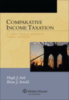Comparative Income Taxation 3e 0735590125 Book Cover