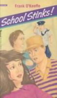 School Stinks 077367294X Book Cover