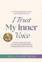 I Trust My Inner Voice 1774821834 Book Cover