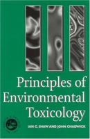 Principles of Environmental Toxicology 0748403558 Book Cover