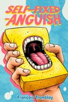 Self-Fixed-Anguish B0BBH23XGN Book Cover