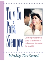 Tu Y Yo Para Siempre 1435713435 Book Cover
